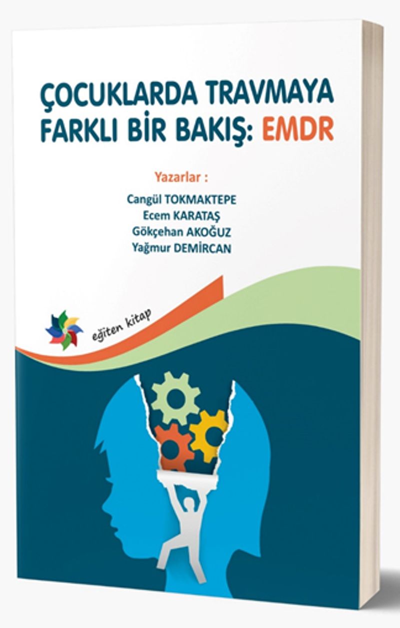 Çocuklarda Travmaya Farklı Bir Bakış: EMDR kitap kapağı