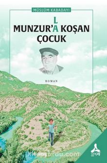 Munzur’la Koşan Çocuk kitap kapağı
