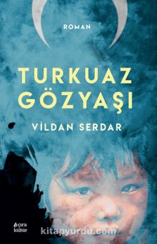 Turkuaz Gözyaşı kitap kapağı