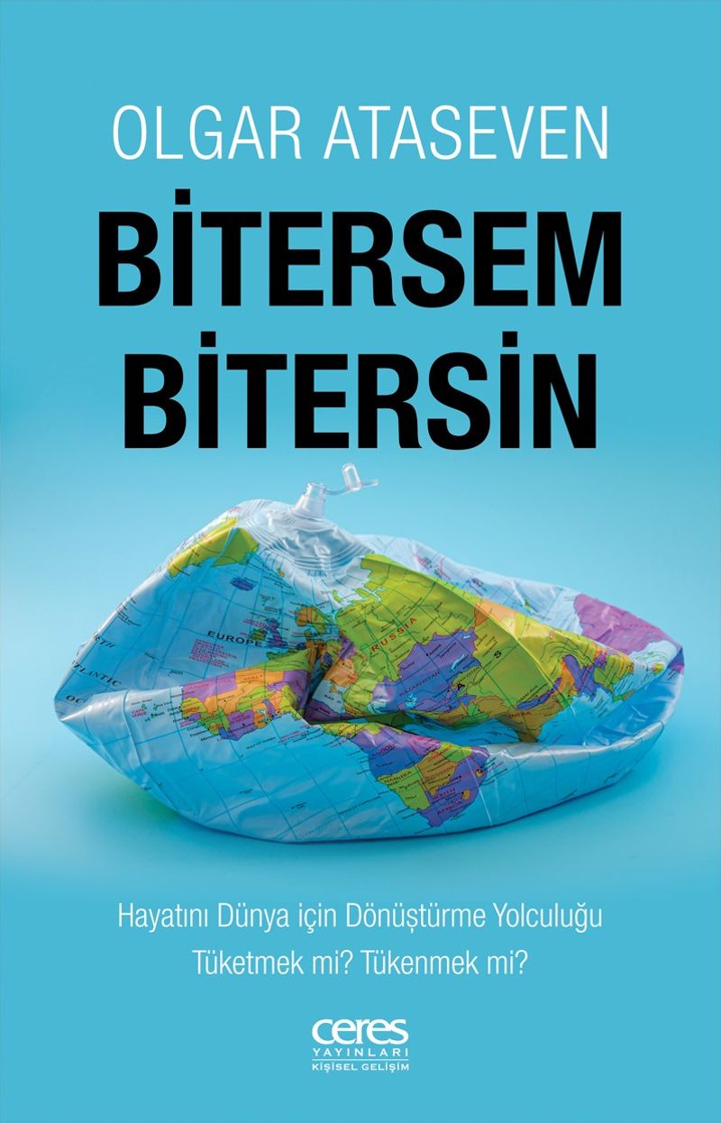 Bitersem Bitersin Hayatını Dünya İçin Dönüştürme Yolculuğu kitap kapağı