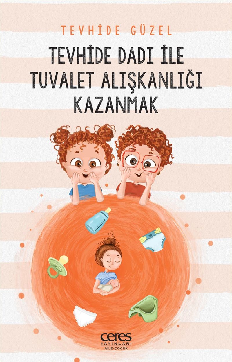 Tevhide Dadı İle Tuvalet Alışkanlığı Kazanmak kitap kapağı
