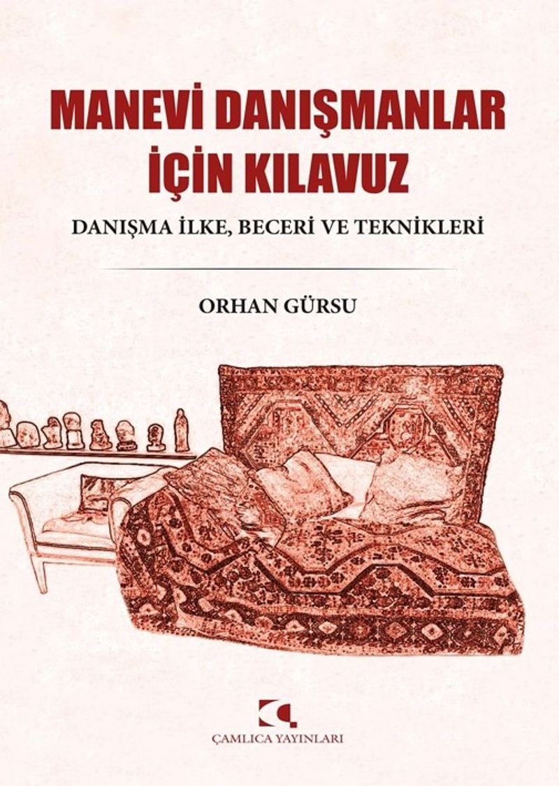 Manevi Danışmanlar İçin Kılavuz Danışma İlke, Beceri ve Teknikleri kitap kapağı