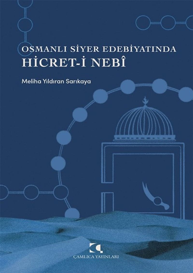 Osmanlı Siyer Edebiyatında Hicret-i Neb kitap kapağı