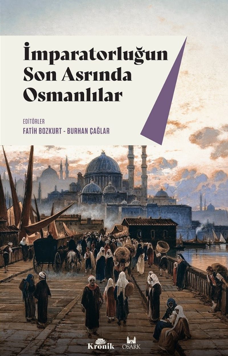 İmparatorluğun Son Asrında Osmanlılar kitap kapağı