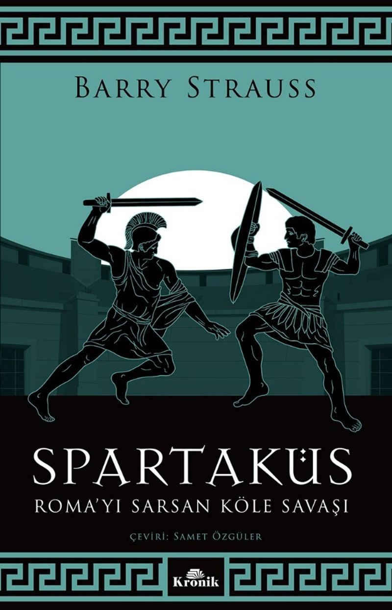Spartaküs Roma'yı Sarsan Köle Savaşı kitap kapağı