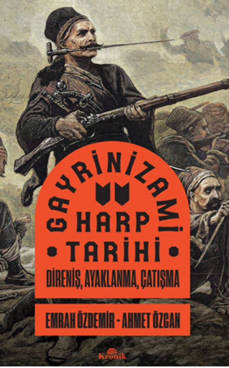 Gayrinizami Harp Tarihi Direniş, Ayaklanma, Çatışma kitap kapağı