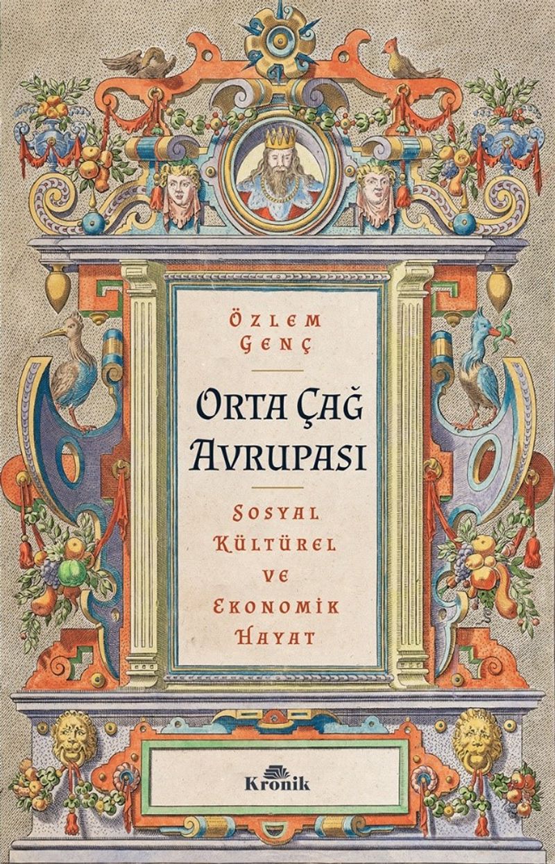 Orta Çağ Avrupası Sosyal, Kültürel ve Ekonomik Hayat kitap kapağı