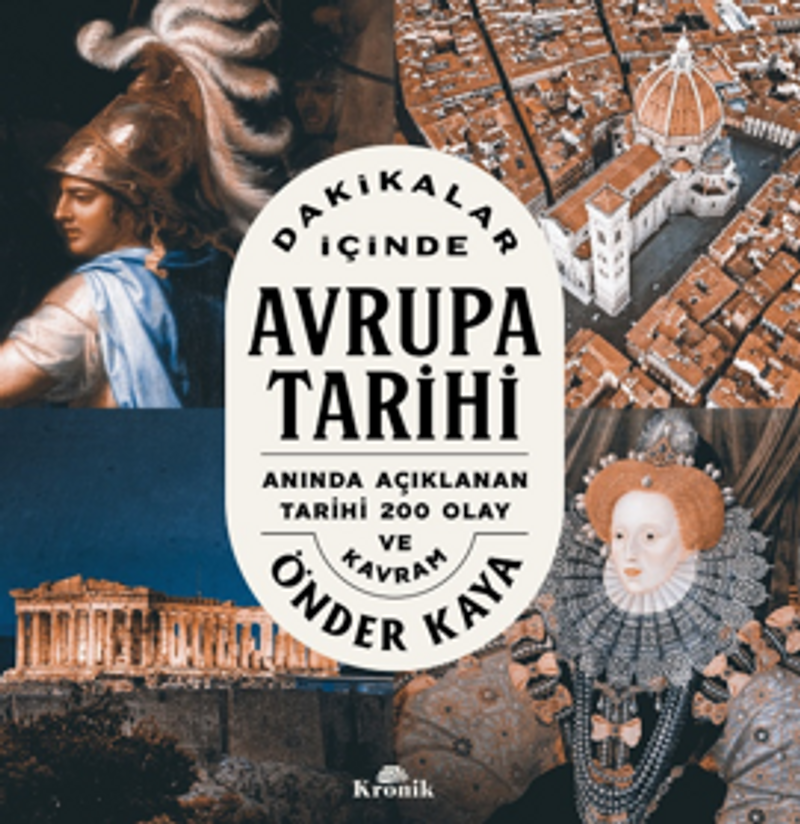 Dakikalar İçinde Avrupa Tarihi / Anında Açıklanan 200 Tarihi Olay ve Kavram kitap kapağı
