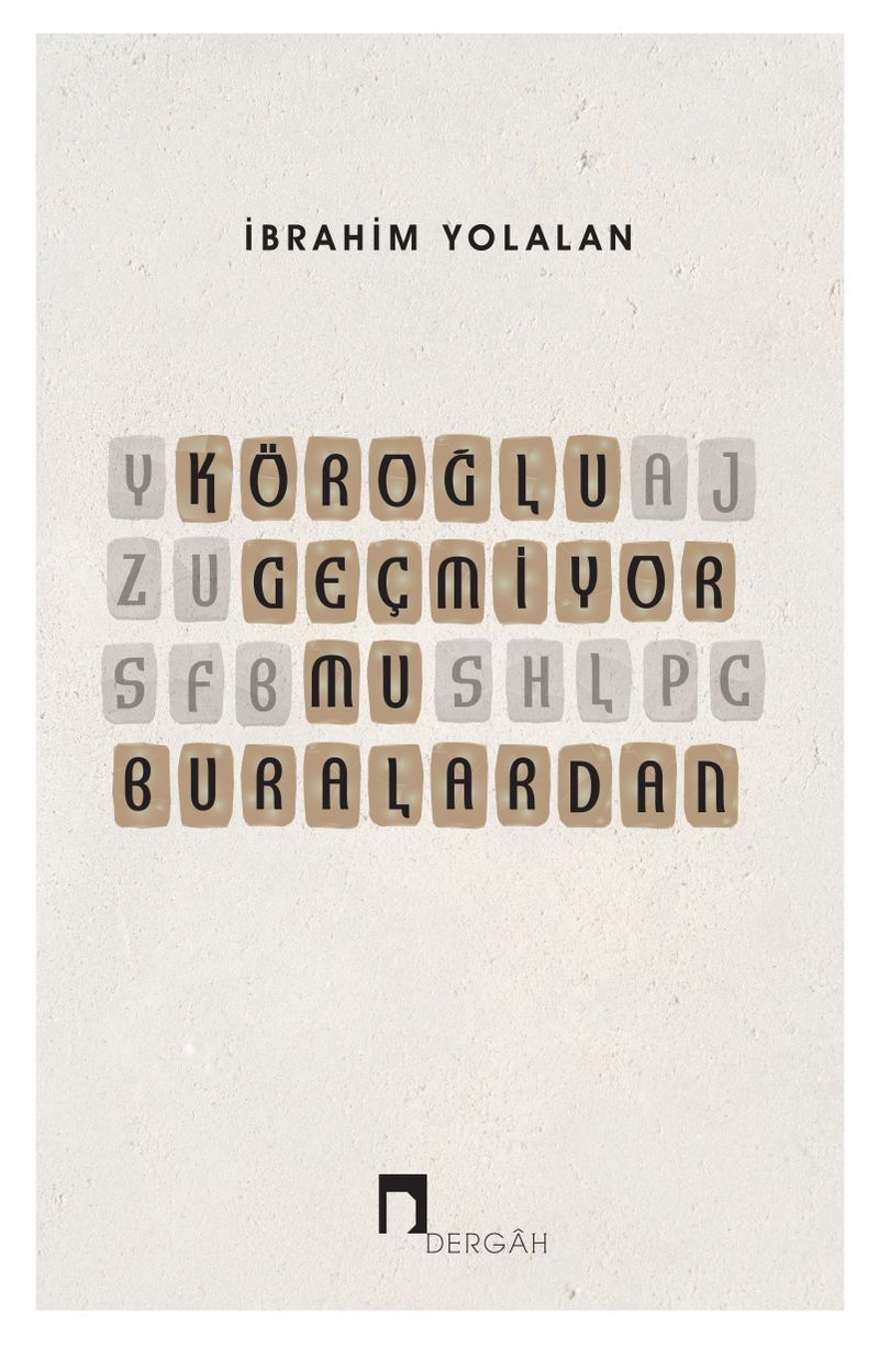 Köroğlu Geçmiyor mu Buralardan kitap kapağı