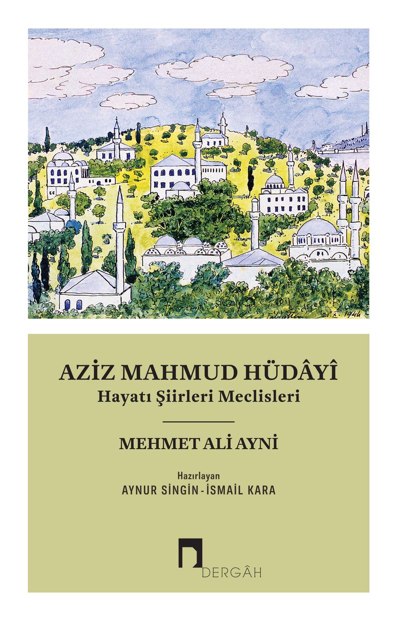 Aziz Mahmud Hüdayi Hayatı Şiirleri Meclisleri kitap kapağı