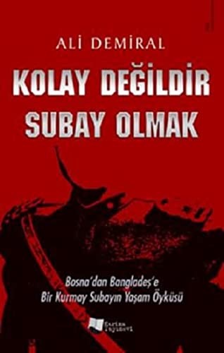Kolay Değildir Subay Olmak kitap kapağı