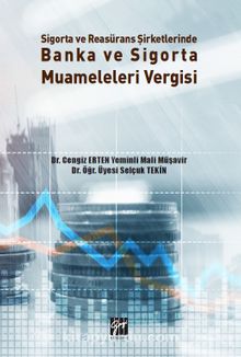 Sigorta ve Reasürans Şirketlerinde Banka ve Sigorta Muameleleri Vergisi kitap kapağı