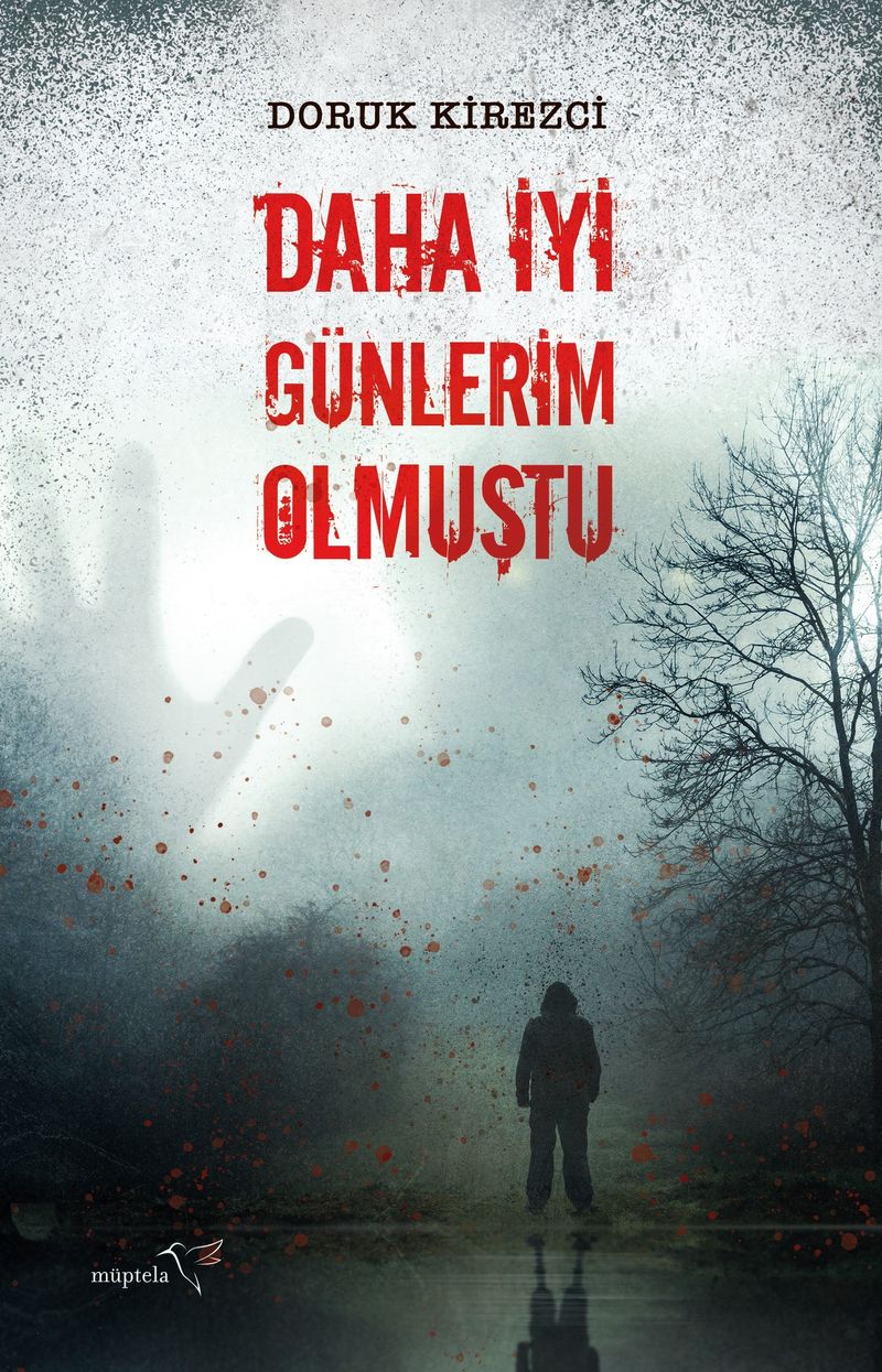 Daha İyi Günlerim Olmuştu kitap kapağı
