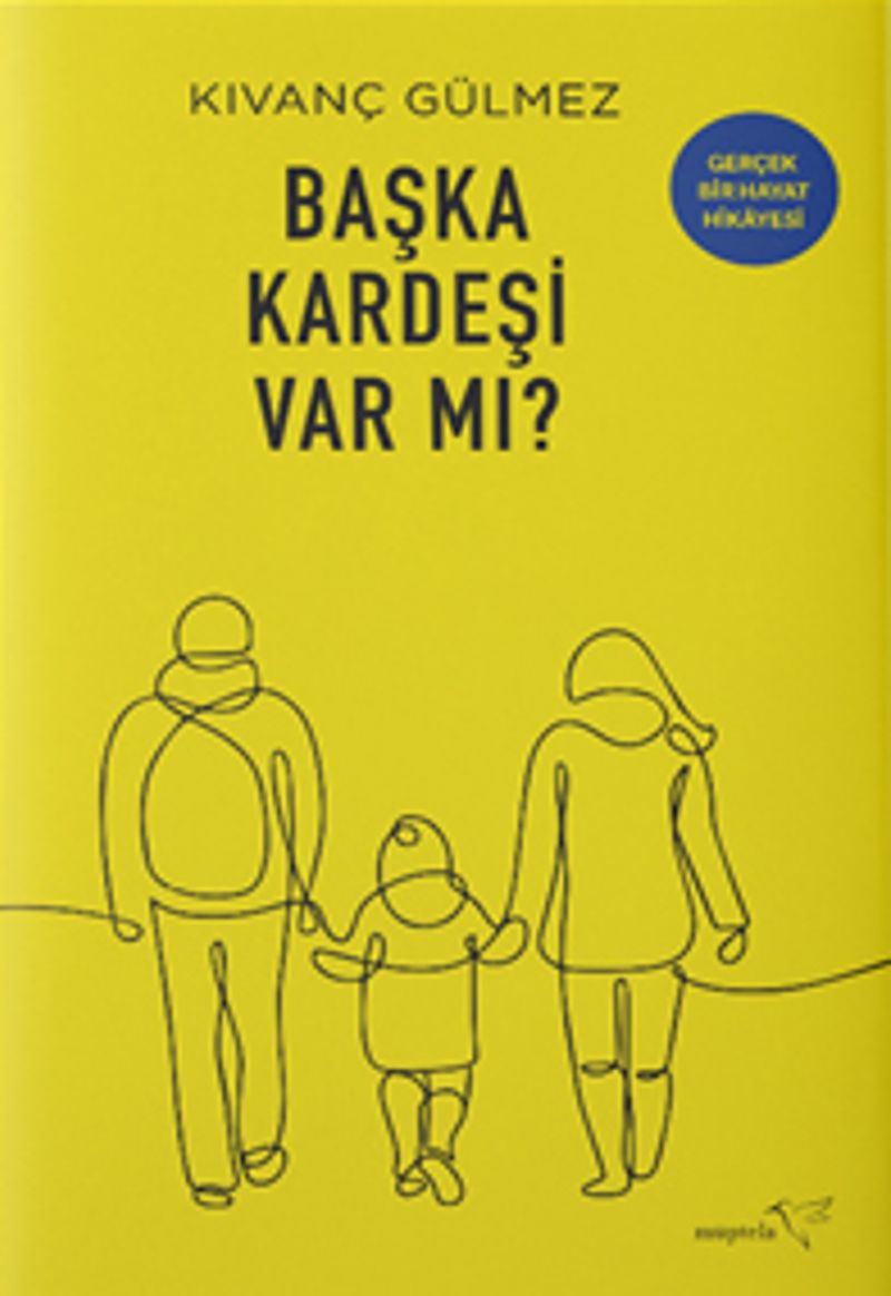Başka Kardeşi Var mı? kitap kapağı
