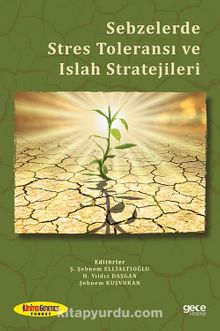 Sebzelerde Stres Toleransı ve Islah Stratejileri kitap kapağı