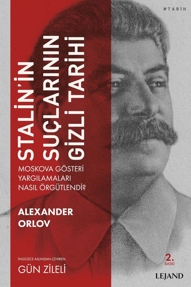 Stalin'in Suçlarının Gizli Tarihi kitap kapağı