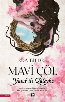 Mavi Çöl & Yusuf İle Züleyha kitap kapağı