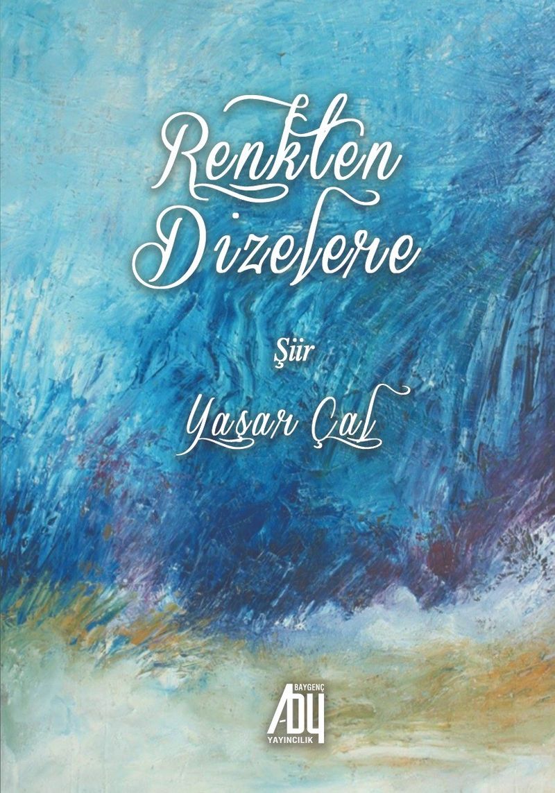 Renkten Dizelere kitap kapağı