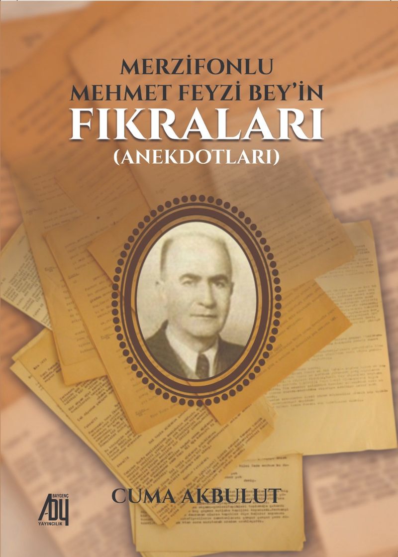 Merzifonlu Mehmet Feyzi Bey’in Fıkraları Anekdotları kitap kapağı