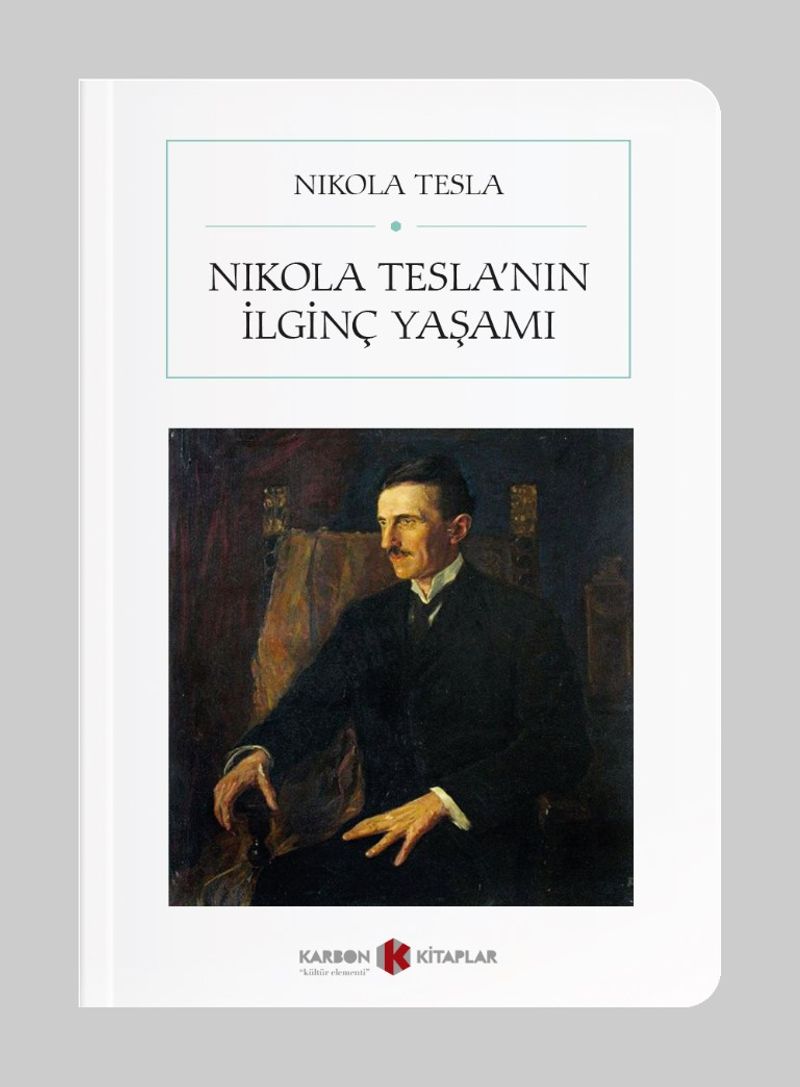 Nikola Tesla'nın İlginç Yaşamı (Cep Boy) (Tam Metin) kitap kapağı