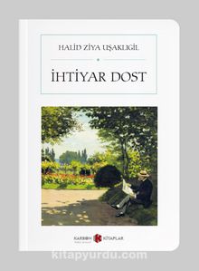 İhtiyar Dost (Cep Boy) kitap kapağı