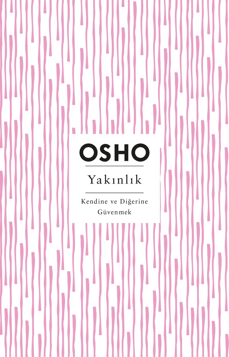 Yakınlık Kendine ve Diğerine Güvenmek kitap kapağı