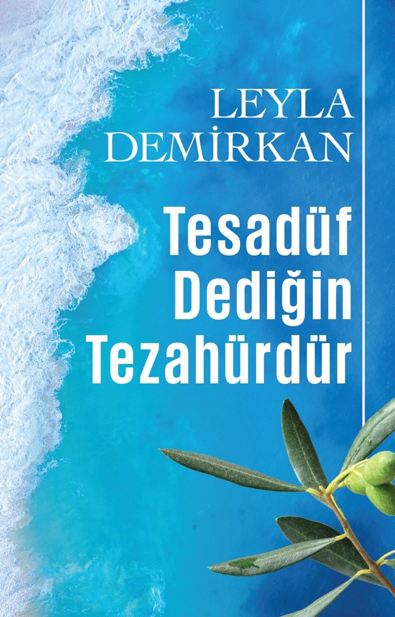 Tesadüf Dediğin Tezahürdür kitap kapağı