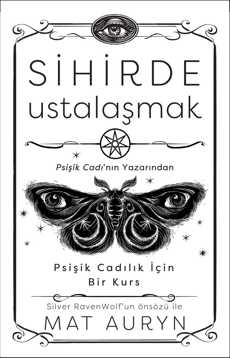 Sihirde Ustalaşmak Psişik Cadılık İçin Bir Kurs kitap kapağı