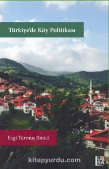 Türkiye’de Köy Politikası kitap kapağı