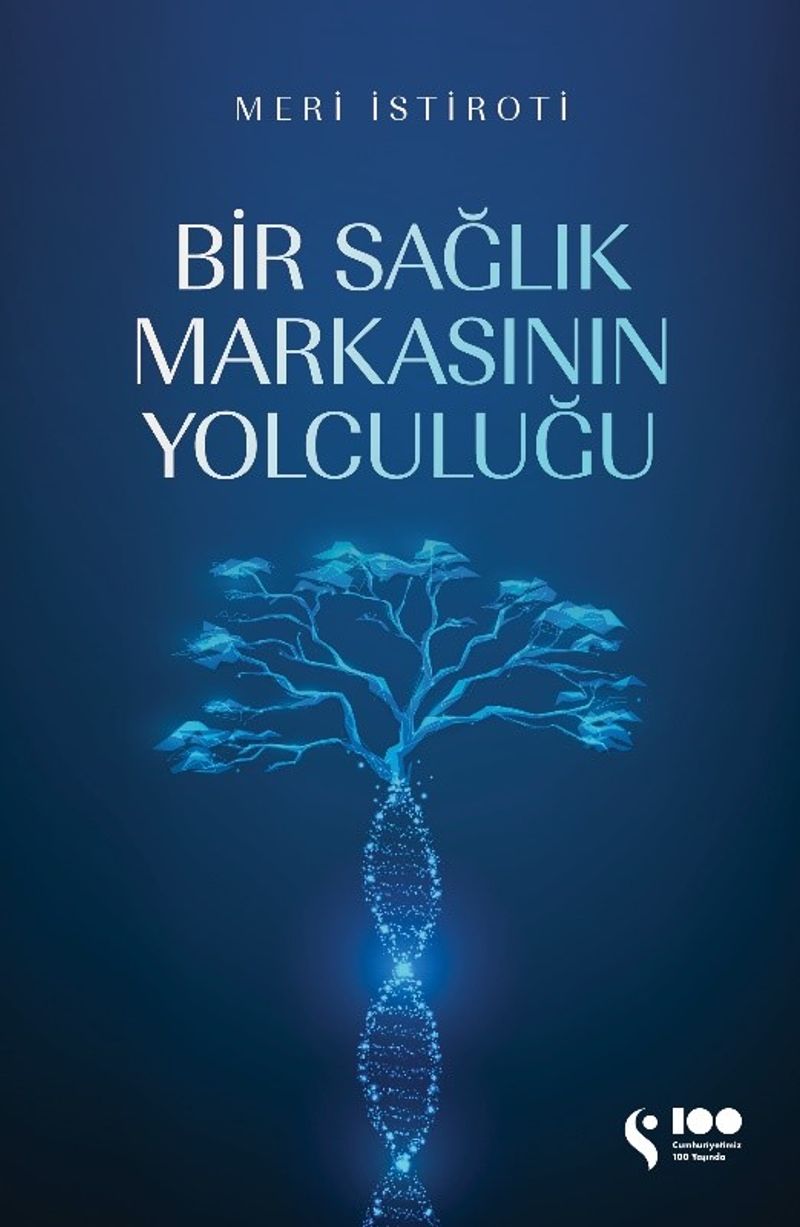 Bir Sağlık Markasının Yolculuğu kitap kapağı