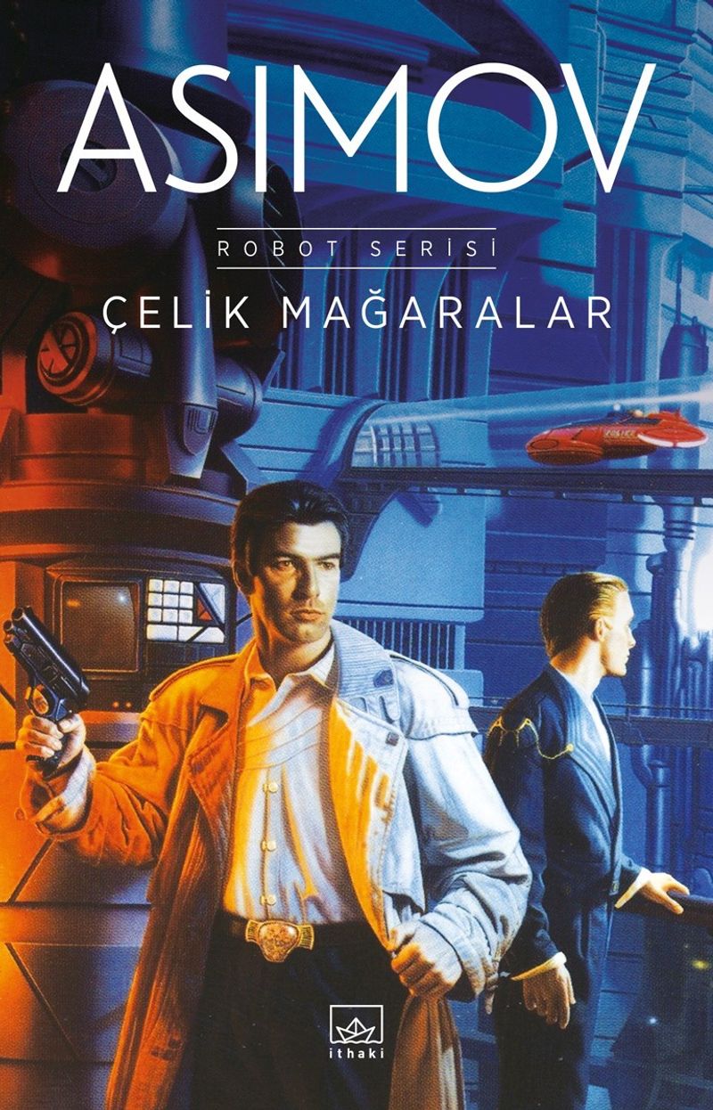 Çelik Mağaralar kitap kapağı