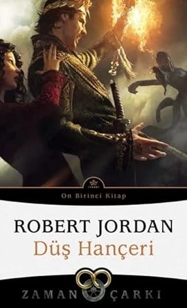 Düş Hançeri / Zaman Çarkı 11 kitap kapağı