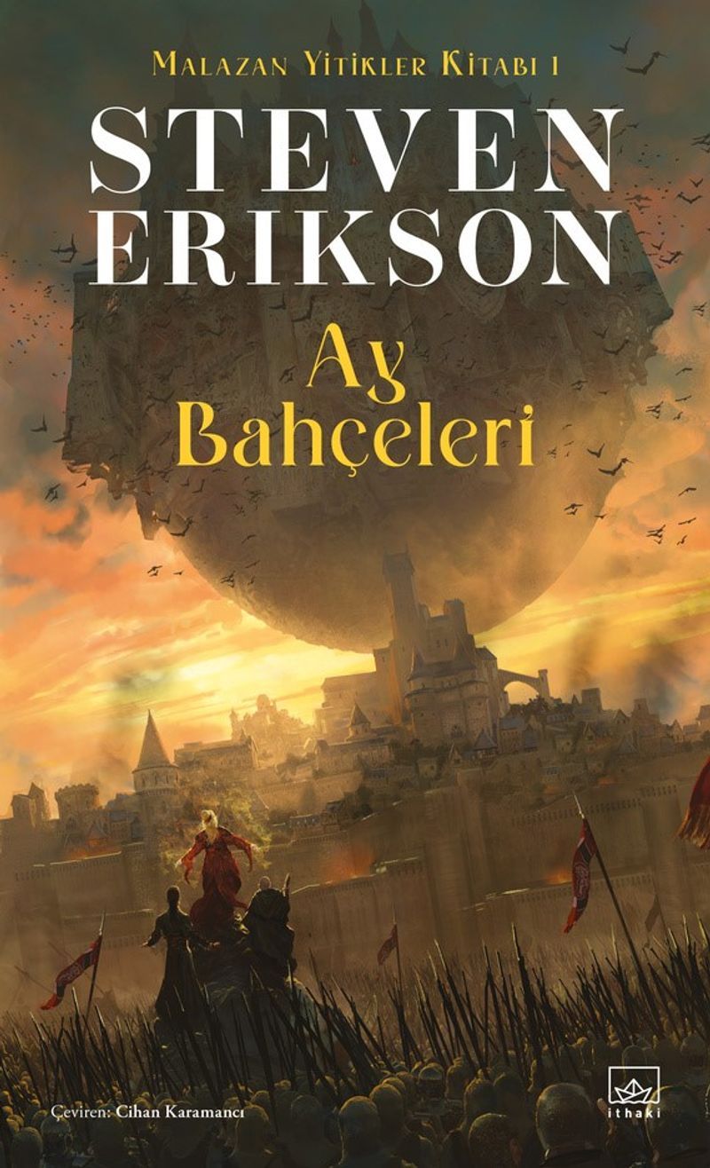 Ay Bahçeleri - Malazan Yitikler Kitabı 1 kitap kapağı
