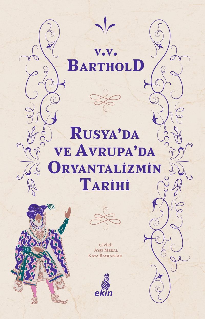 Rusya'da ve Avrupa'da Oryantalizmin Tarihi kitap kapağı