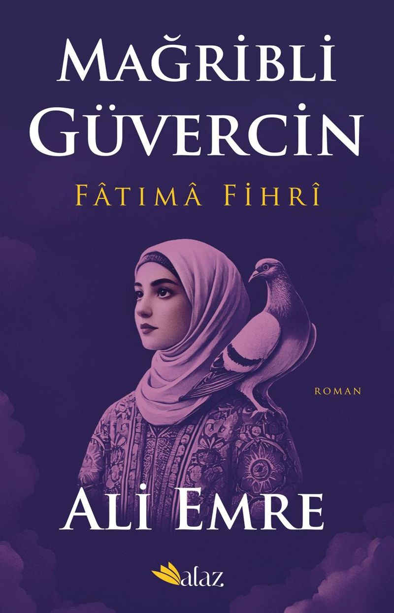 Mağribli Güvercin Fatıma Fihri kitap kapağı