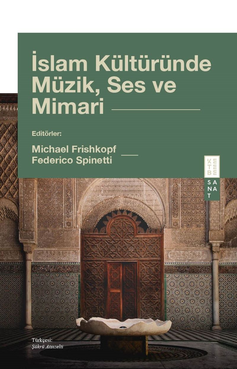 İslam Kültüründe Müzik, Ses ve Mimari kitap kapağı