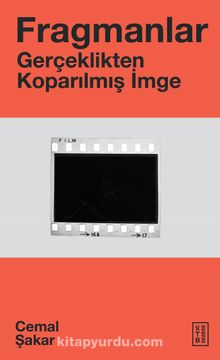 Fragmanlar & Gerçeklikten Koparılmış İmge kitap kapağı