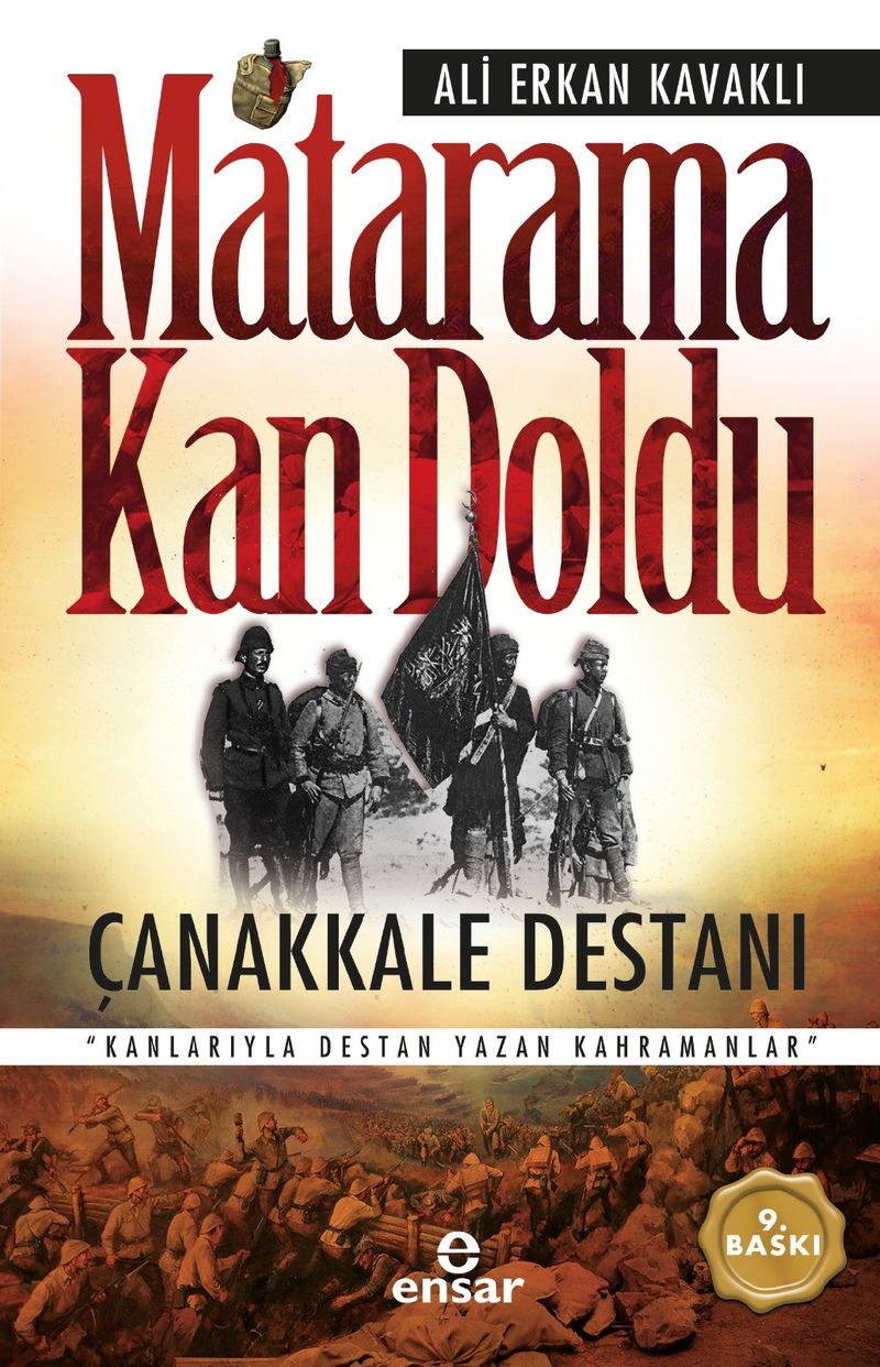 Matarama Kan Doldu Çanakkale Destanı kitap kapağı