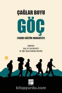 Çağlar Boyu Göç (Tarih-Kültür-Medeniyet) kitap kapağı