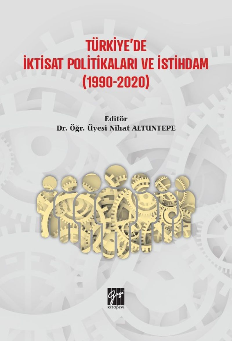 Türkiye'de İktisat Politikaları ve İstihdam (1990 - 2020) kitap kapağı