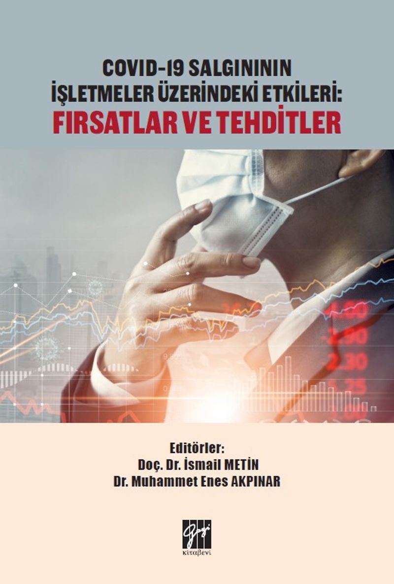 Covid-19 Salgınının İşletmeler Üzerindeki Etkileri Fırsatlar ve Tehditler kitap kapağı