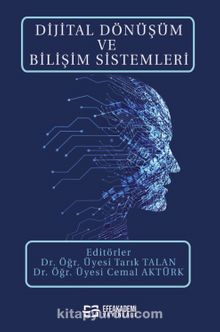 Dijital Dönüşüm ve Bilişim Sistemleri kitap kapağı