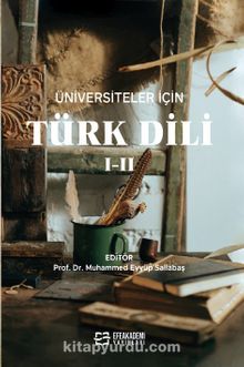 Üniversiteler İçin Türk Dili I-II kitap kapağı