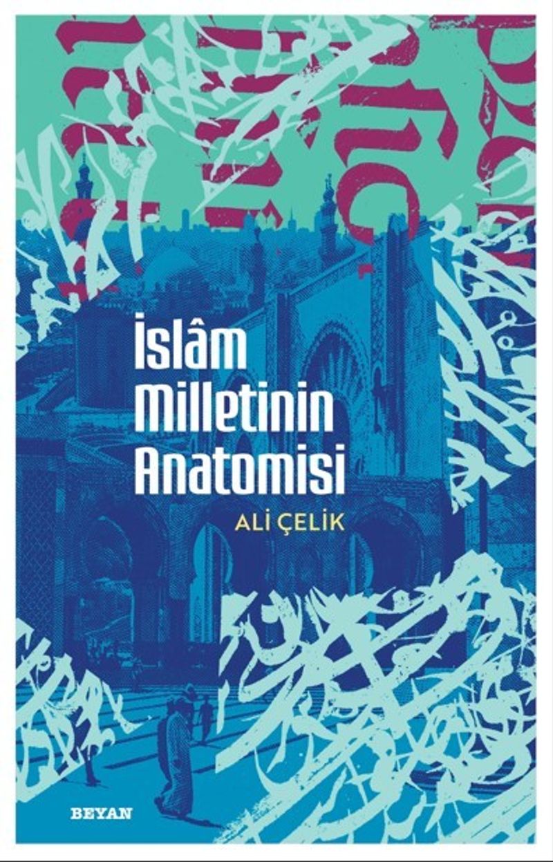 İslam Milletinin Anatomisi kitap kapağı
