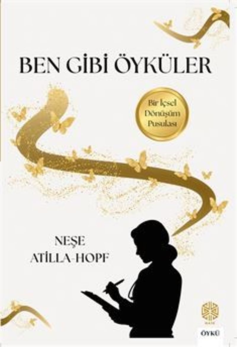 Ben Gibi Öyküler Bir İçsel Dönüşüm Pusulası kitap kapağı