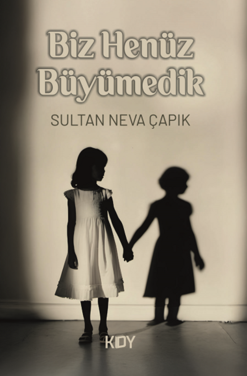 Biz Henüz Büyümedik kitap kapağı