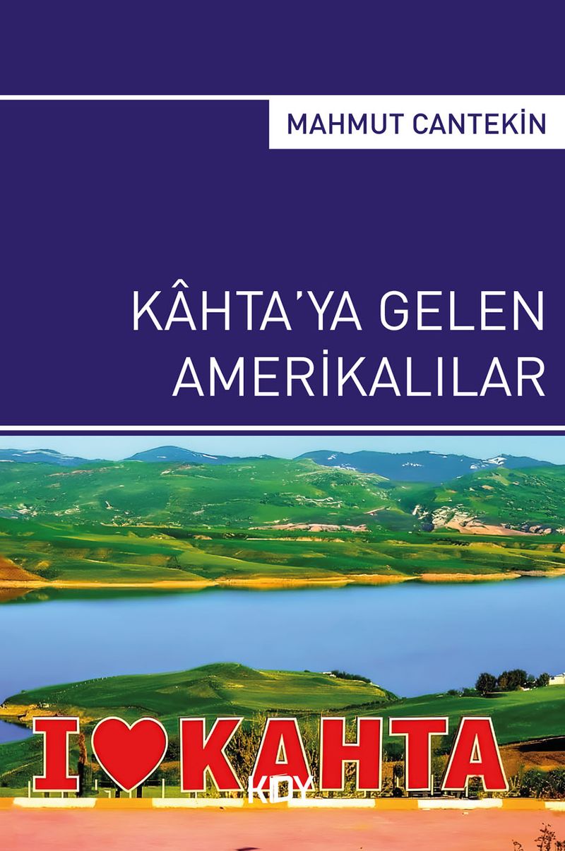 Kahta'ya Gelen Amerikalılar kitap kapağı