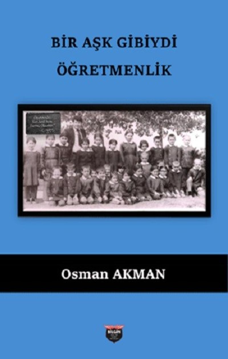 Bir Aşk Gibiydi Öğretmenlik kitap kapağı