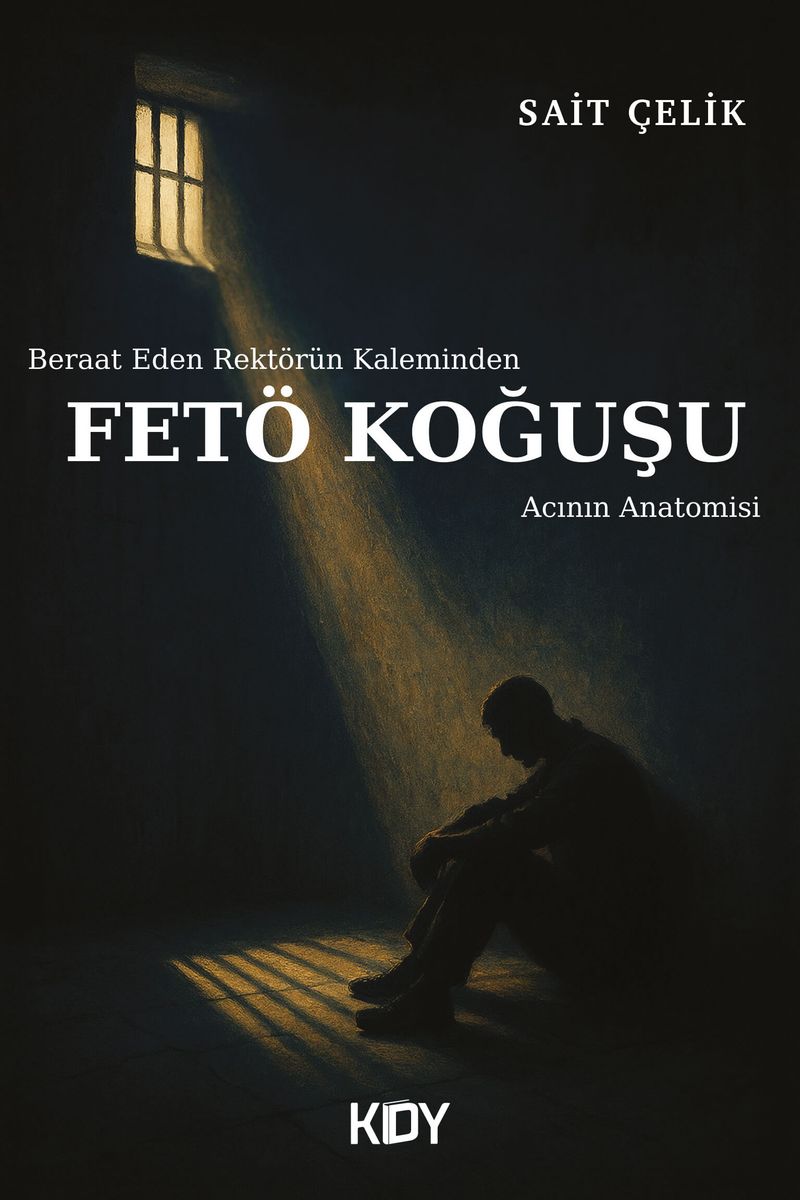 Beraat Eden Rektörün Kaleminden Fetö Koğuşu kitap kapağı