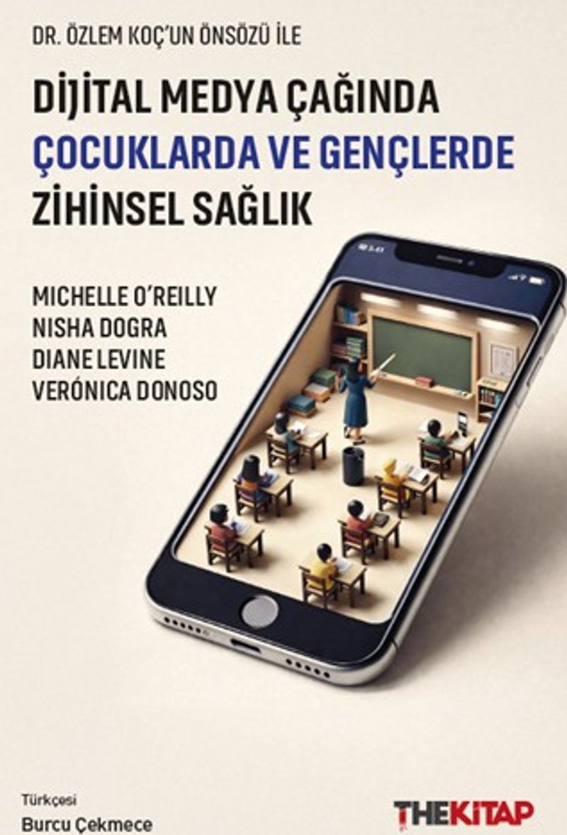 Dijital Medya Çağında Çocuklarda ve Gençlerde Zihinsel Sağlık kitap kapağı